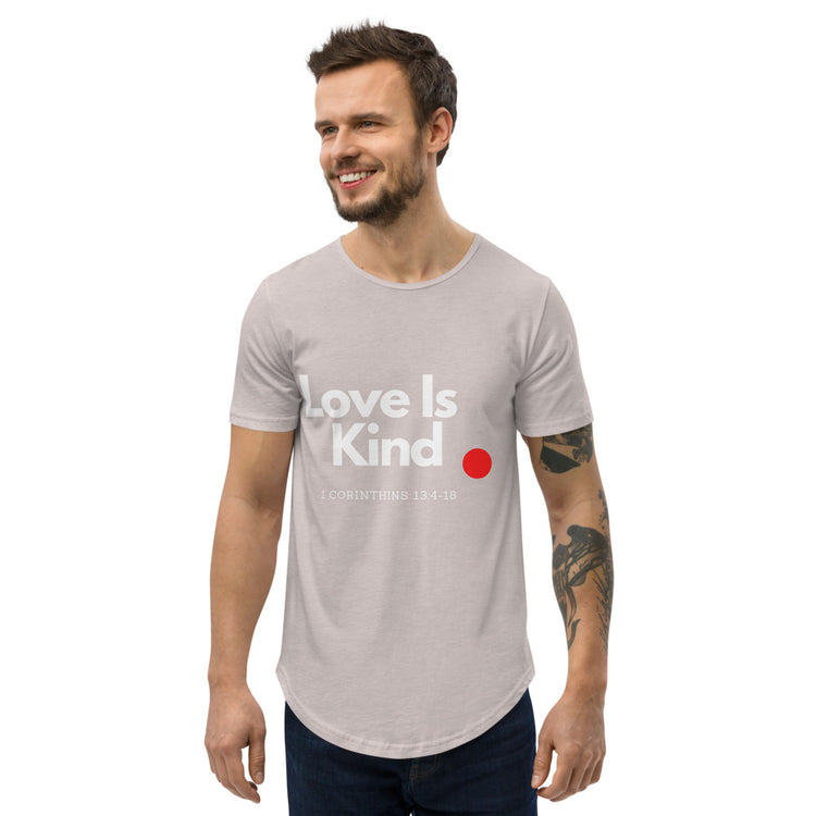 Love is kind Men's Curved Hem T-Shirt