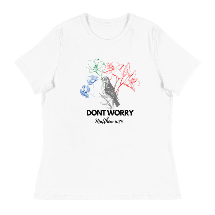 Matthew 6:25 Women's Relaxed T-Shirt
