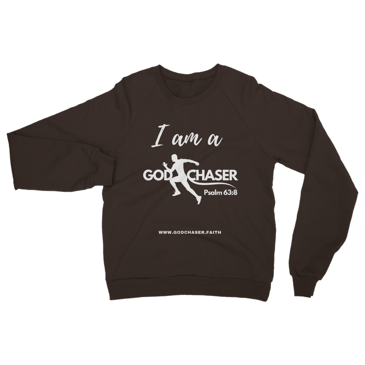 I am A GOD Chaser Classic Adult Sweatshirt