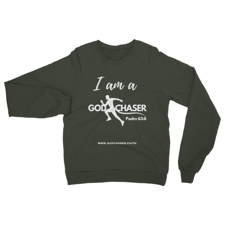 I am A GOD Chaser Classic Adult Sweatshirt