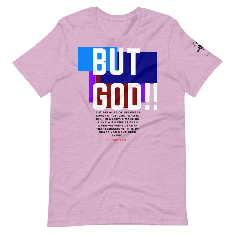 BUT GOD Short-Sleeve Unisex T-Shirt