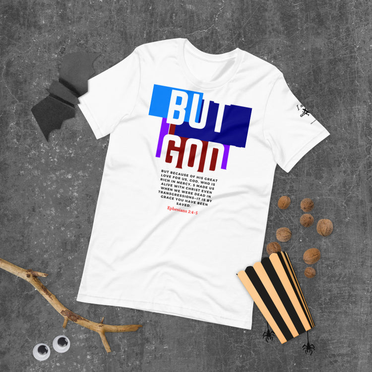 BUT GOD Short-Sleeve Unisex T-Shirt