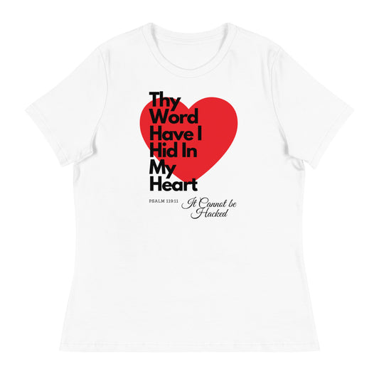 Thy Word Have I hid in my heart Women's Relaxed T-Shirt
